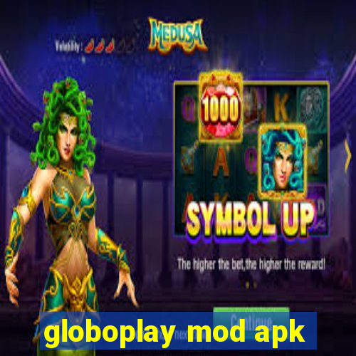 globoplay mod apk